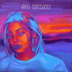 Louis the Child ft. A R I Z O N A - So What